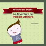 ARTHURO E LE BALENE