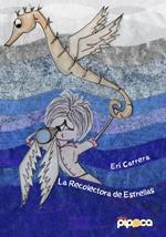 La recolectora de estrellas