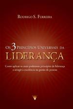 Os 3 Princípios Universais Da Liderança