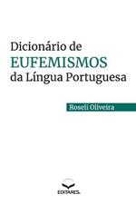 Dicionario de Eufemismos da Lingua Portuguesa