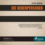 Die Nebenpersonen (Ungekürzt)