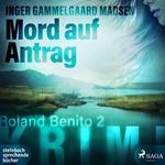 Mord auf Antrag - Roland Benito-Krimi 2