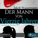 Der Mann von vierzig Jahren