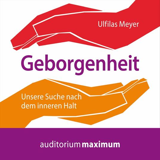 Geborgenheit (Ungekürzt)