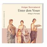 Unter dem Vesuv (Ungekürzt)