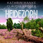 Heidezorn (Katharina von Hagemann, Band 5)