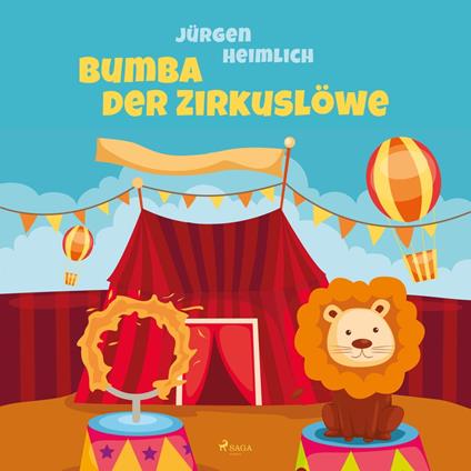 Bumba der Zirkuslöwe (Ungekürzt)