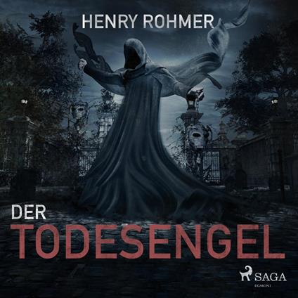 Der Todesengel (Ungekürzt)