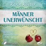 Männer unerwünscht (Ungekürzt)