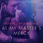 At My Master's Mercy - Sexy erotica