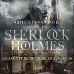 La aventura de Charles Augustus - Dramatizado