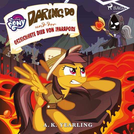 My Little Pony - Daring Do und der gezeichnete Dieb von Marapore