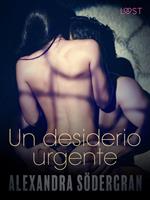 Un desiderio urgente - Breve racconto erotico