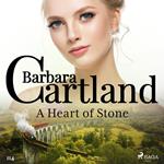 A Heart of Stone (Barbara Cartland's Pink Collection 114)