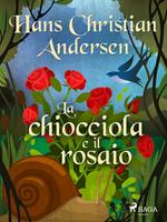 La chiocciola e il rosaio