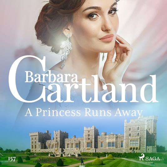 A Princess Runs Away (Barbara Cartland's Pink Collection 157)