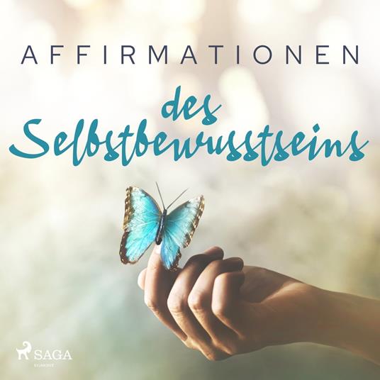 Affirmationen des Selbstbewusstseins