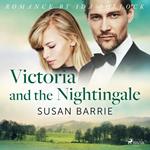 Victoria and the Nightingale