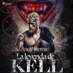 La leyenda de Kell