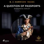 B. J. Harrison Reads A Question of Passports