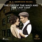 B. J. Harrison Reads The Gift of the Magi and The Last Leaf