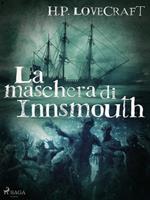 La maschera di Innsmouth