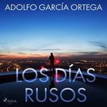 Los días rusos