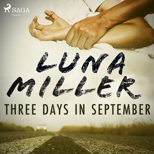 Three Days in September