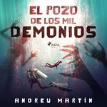 El pozo de los mil demonios