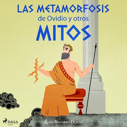 Las metamorfosis de Ovidio y otros mitos 