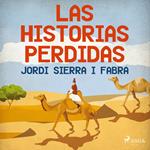 Las historias perdidas