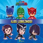 PJ Masks: Héroes en Pijamas - ¡Los lobeznos!