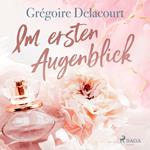 Im ersten Augenblick