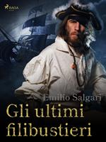 Gli ultimi filibustieri