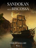 Sandokan alla riscossa