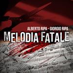 Melodia fatale