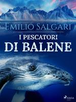 I pescatori di balene