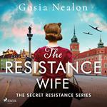The Resistance Wife