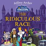 Little Kingdoms: The Ridiculous Race