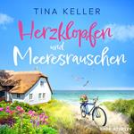 Herzklopfen und Meeresrauschen