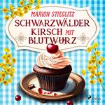 Schwarzwälder Kirsch mit Blutwurz