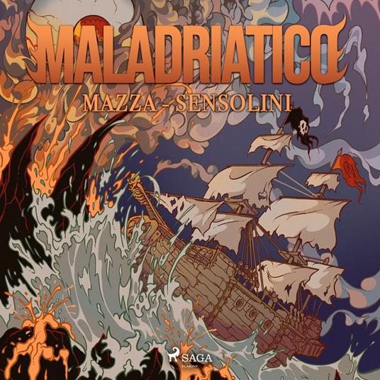 Maladriatico: I pirati dello Sleale