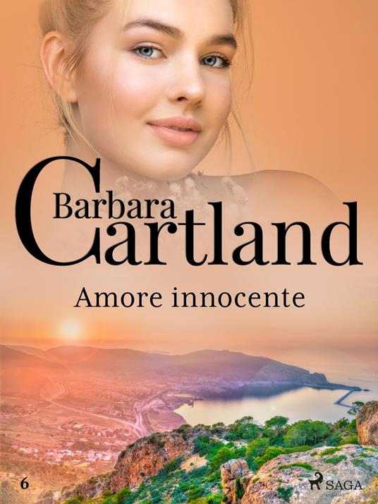 Amore innocente (La collezione eterna di Barbara Cartland 23) - Barbara Cartland,Conetti Zazo Lidia - ebook