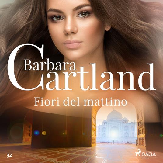 Fiori del mattino (La collezione eterna di Barbara Cartland 32)