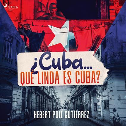 ¿Cuba... qué linda es Cuba?