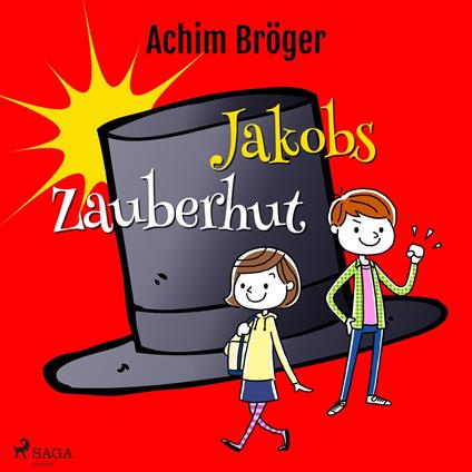 Jakobs Zauberhut