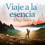 Viaje a la esencia