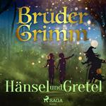 Hänsel und Gretel