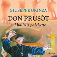 Don Prusòt e il ballo a palchetto