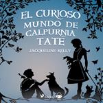 El curioso mundo de Calpurnia Tate